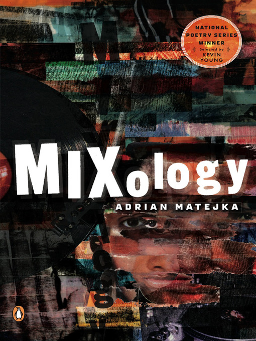 Title details for Mixology by Adrian Matejka - Available
